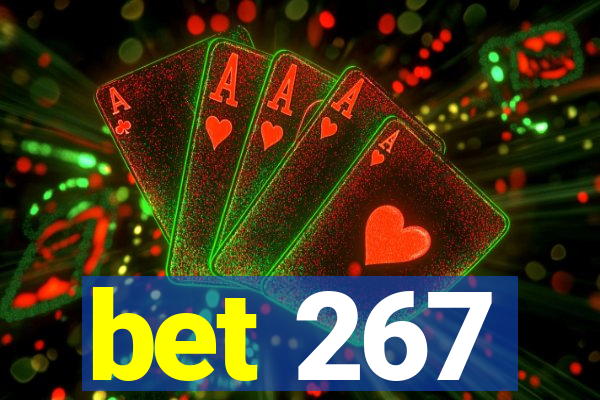 bet 267